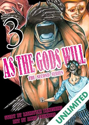 As The Gods Will: The Second Series Vol. 3
